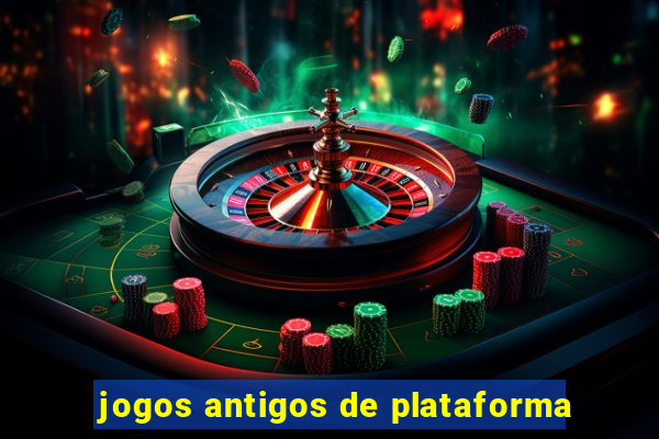 jogos antigos de plataforma