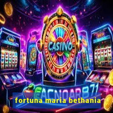 fortuna maria bethania