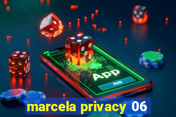 marcela privacy 06