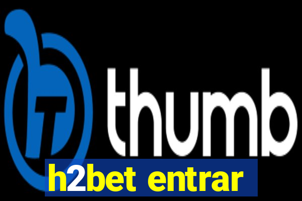 h2bet entrar