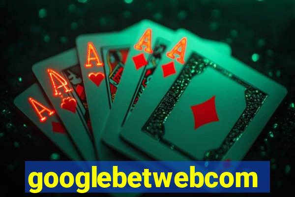 googlebetwebcom