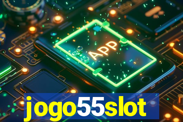 jogo55slot