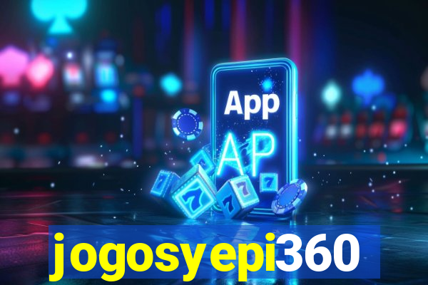 jogosyepi360