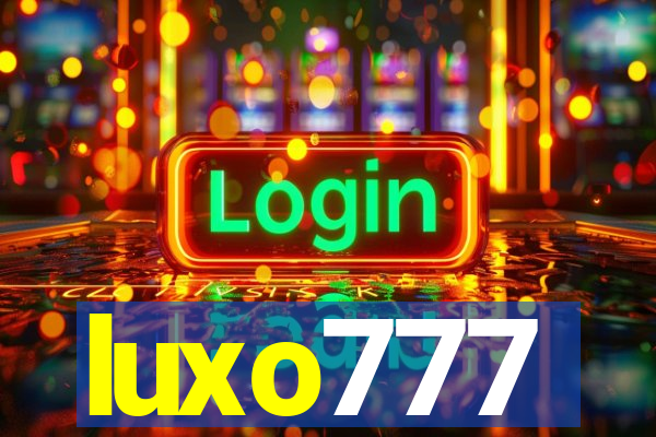 luxo777