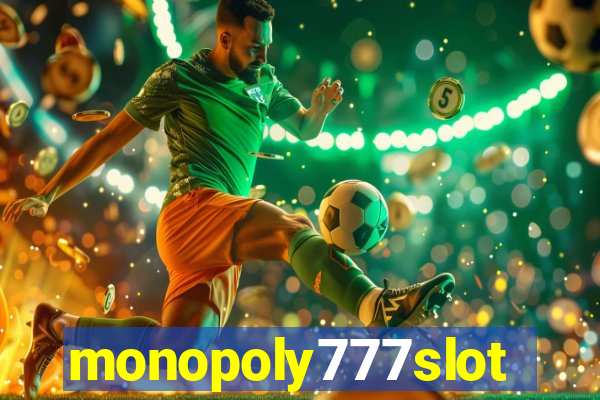 monopoly777slots.com