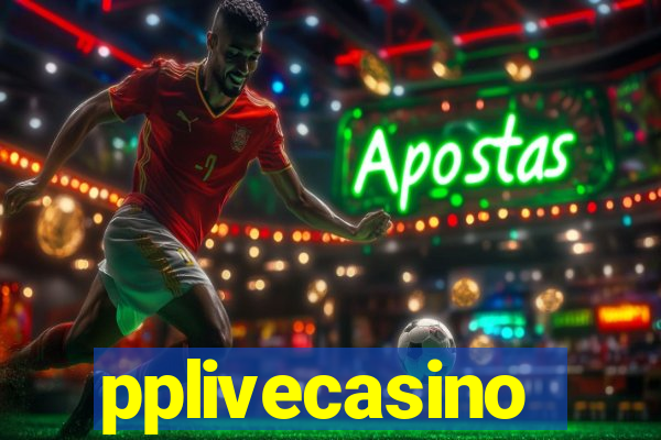 pplivecasino