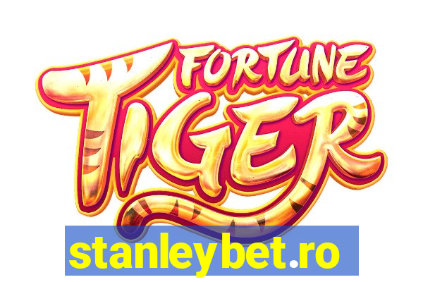 stanleybet.ro