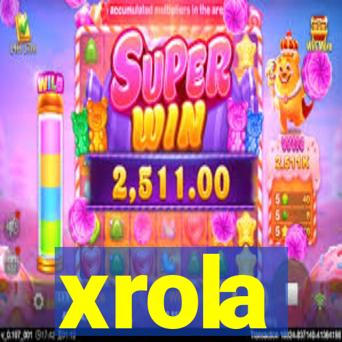 xrola